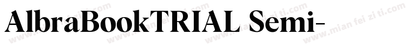 AlbraBookTRIAL Semi字体转换